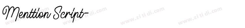 Menttion Script字体转换 Menttion Script字体转换
